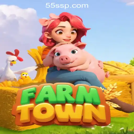 Exploring FarmTown: A Virtual Farming Adventure with 55S.COM Oficial Slots Brasil #1